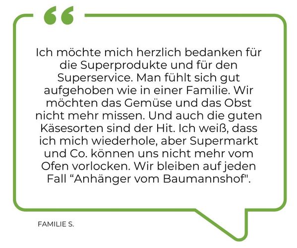 Zitat einer Ökokisten-Kundin - Familie S.